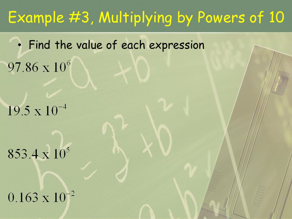 Example #3, Multiplying by Powers of 10
