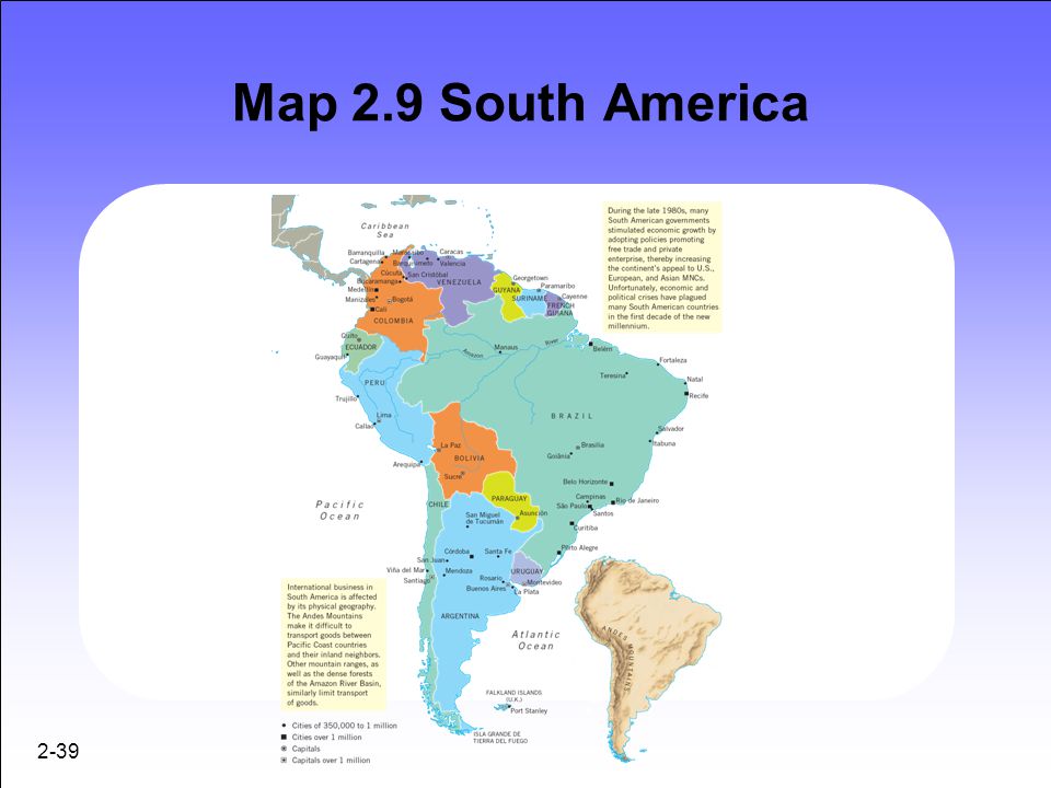 Map 2.9 South America 2-39