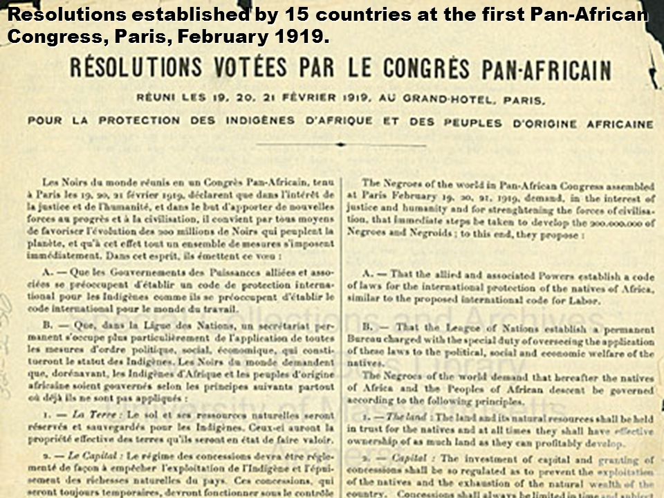 Resolutions established by 15 countries at the first Pan-African Congress, Paris, February 1919.
