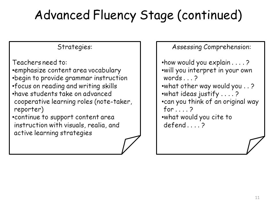 Advanced Fluency Stage (continued)