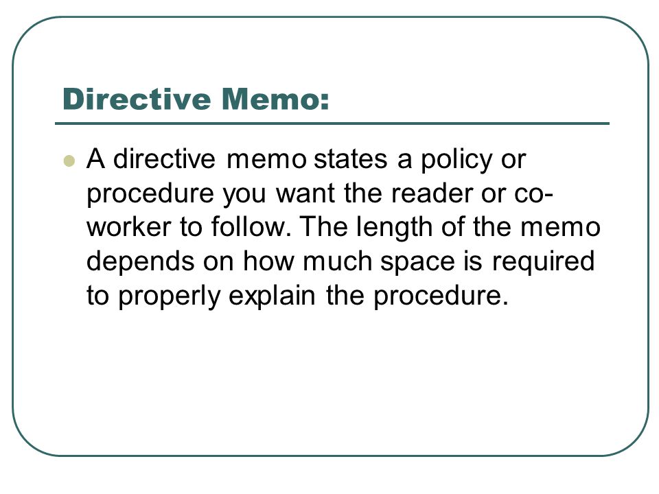 Directive Memo: