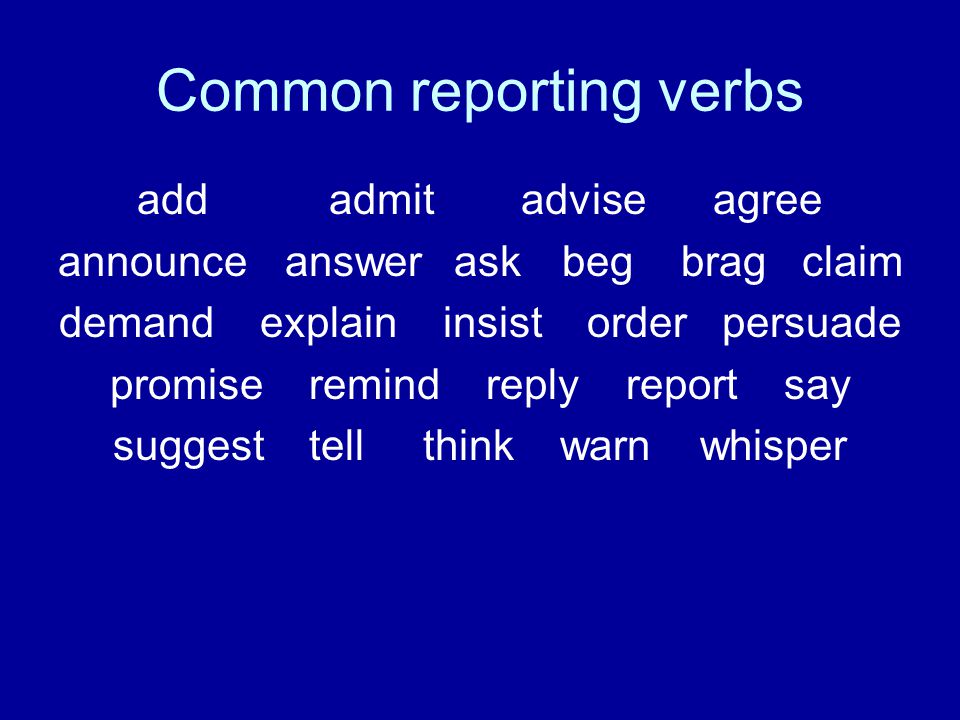Common reporting verbs
