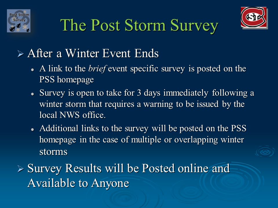 The Post Storm Survey After a Winter Event Ends