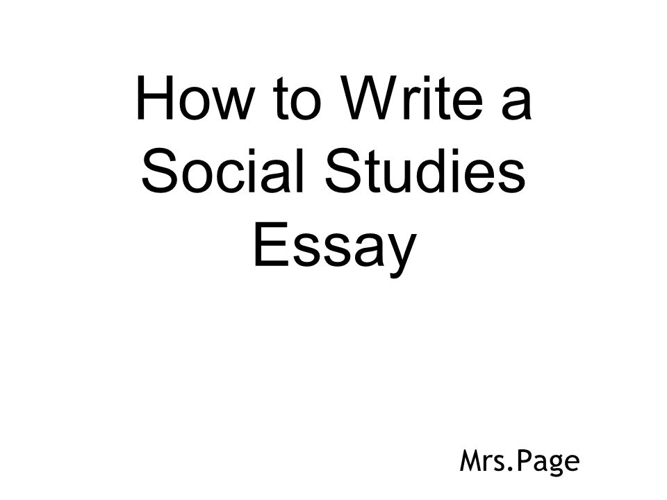 How to Write a Social Studies Essay