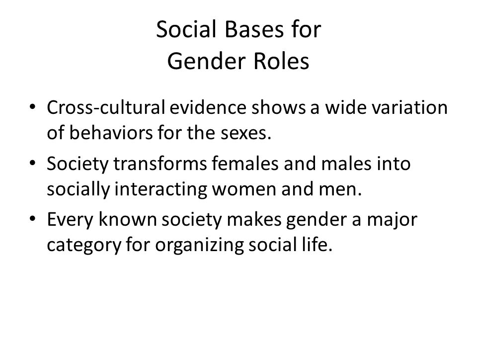 Social Bases for Gender Roles