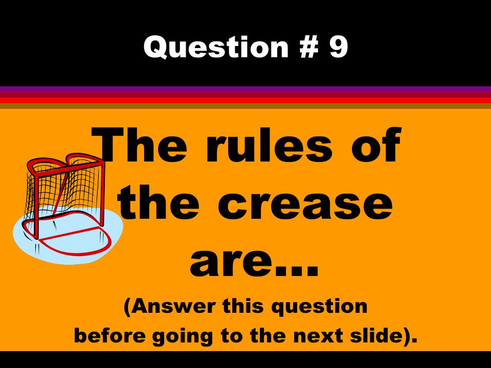 The rules of the crease are…