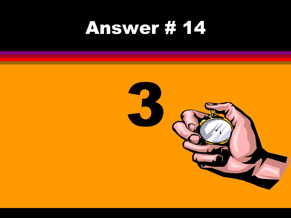 Answer # 14 3