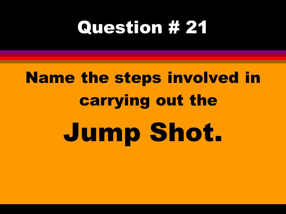 Name the steps involved in carrying out the