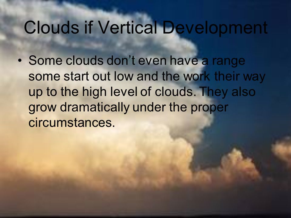 Clouds if Vertical Development