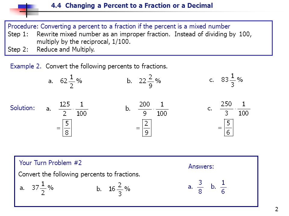 Procedure: Converting a percent to a fraction if the percent is a mixed number
