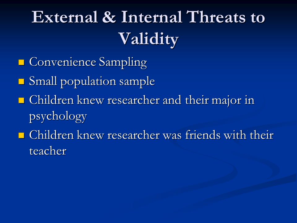 External & Internal Threats to Validity