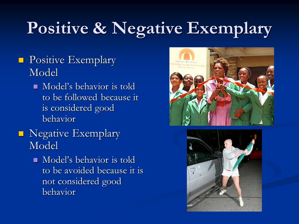 Positive & Negative Exemplary