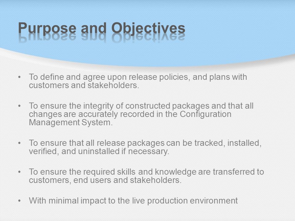 Purpose and Objectives
