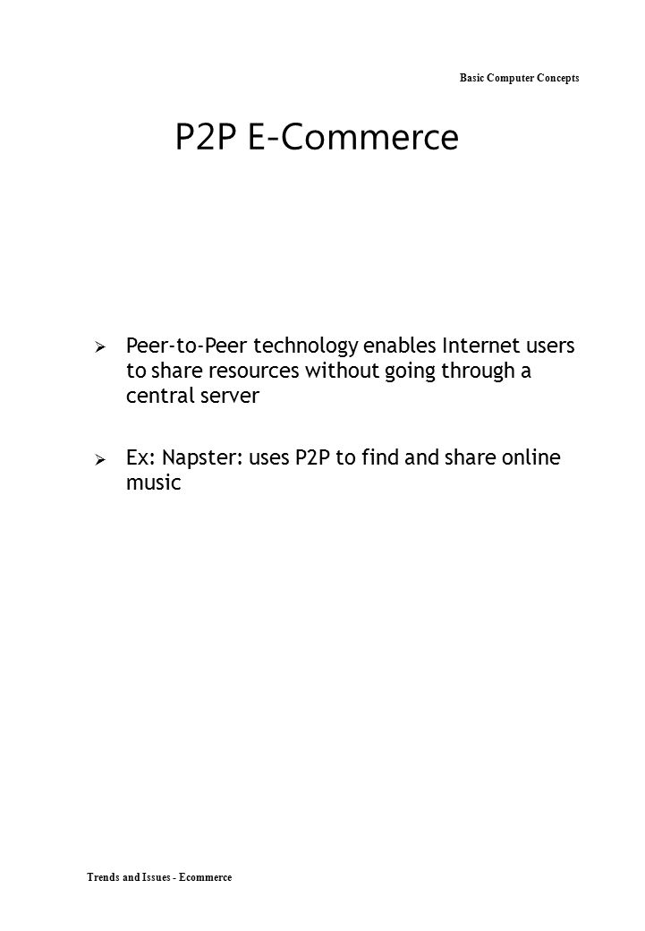 P2P E-Commerce Basic Computer Concepts