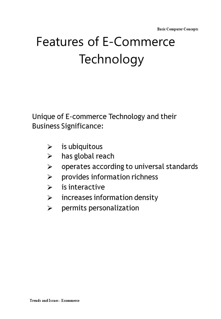 Basic Computer Concepts Features of E-Commerce Technology