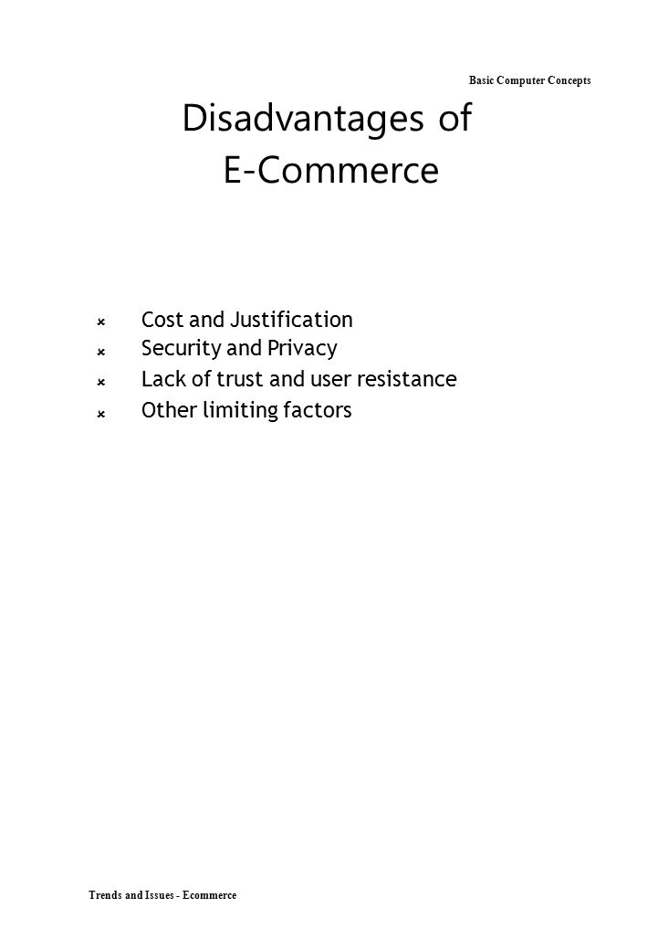 Disadvantages of Basic Computer Concepts E-Commerce