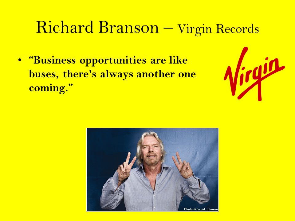 Richard Branson – Virgin Records