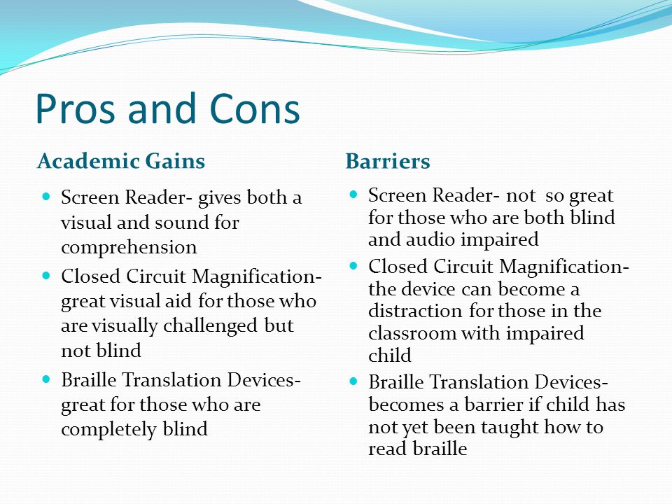 Pros and Cons Academic Gains Barriers