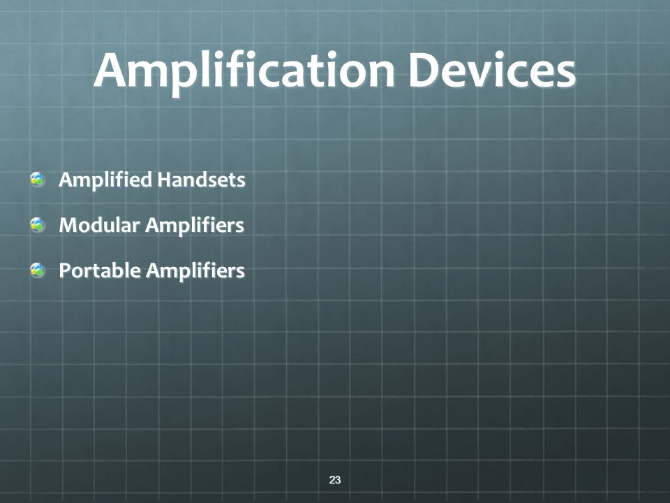 Amplification Devices