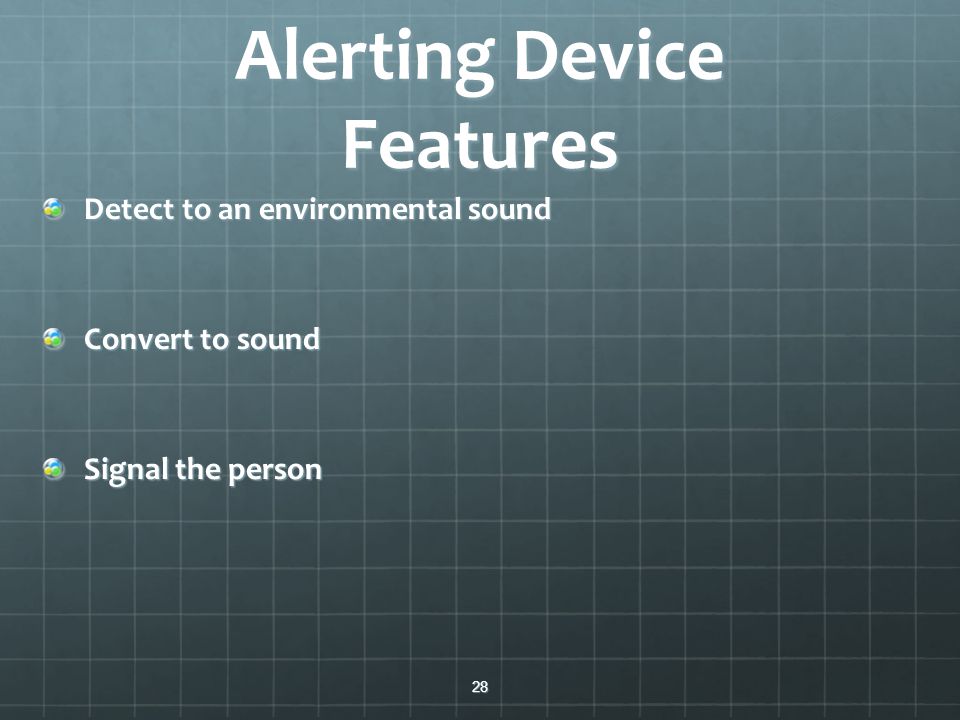 Alerting Device Features