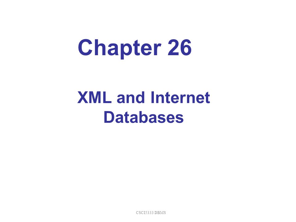 XML and Internet Databases