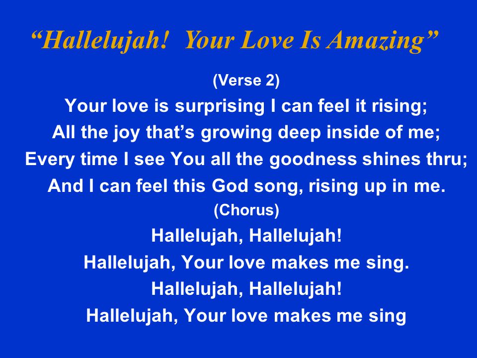 Hallelujah! Your Love Is Amazing