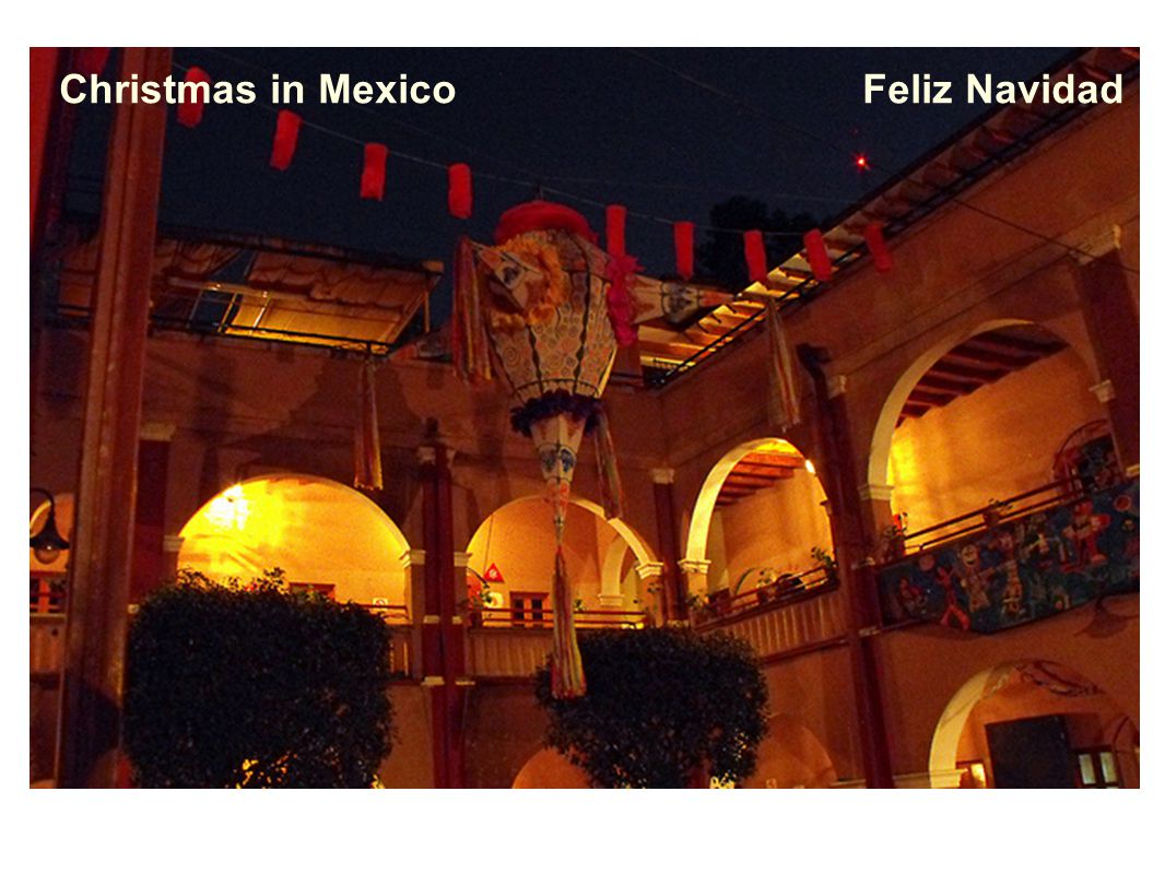 Christmas in Mexico Feliz Navidad