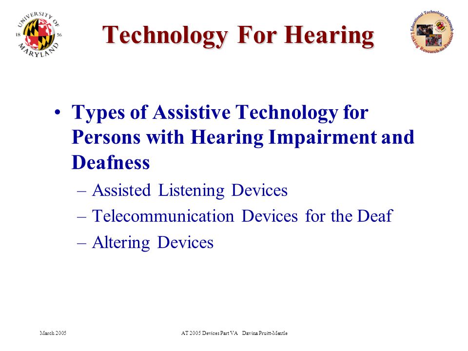 Technology For Hearing