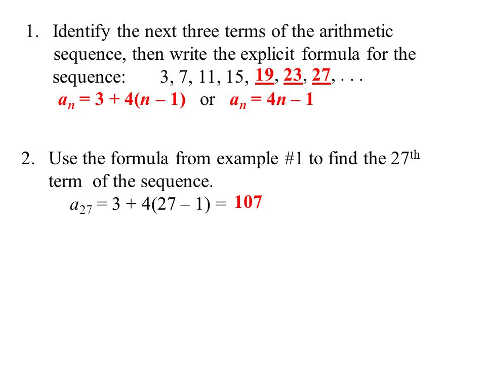 Identify the next three terms of the arithmetic