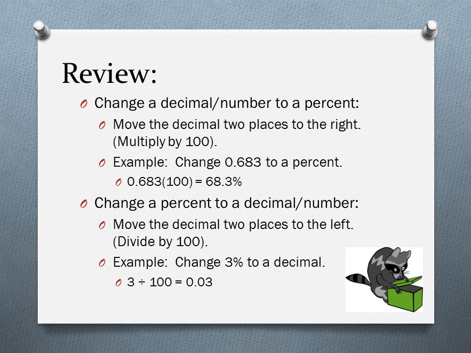 Review: Change a decimal/number to a percent: