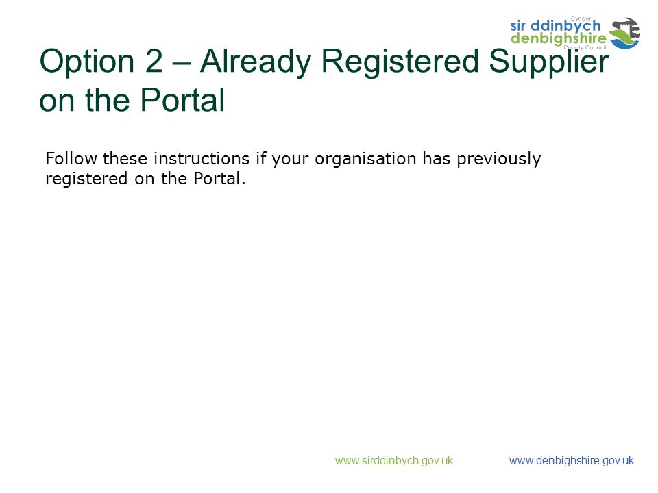 Option 2 – Already Registered Supplier on the Portal