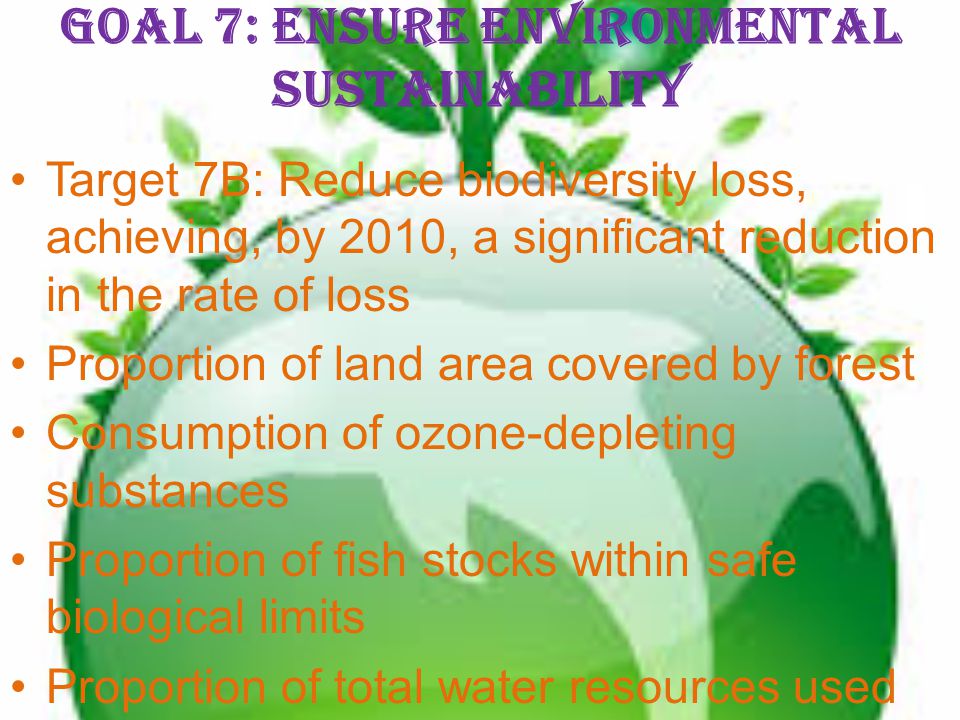 Goal 7: Ensure environmental sustainability