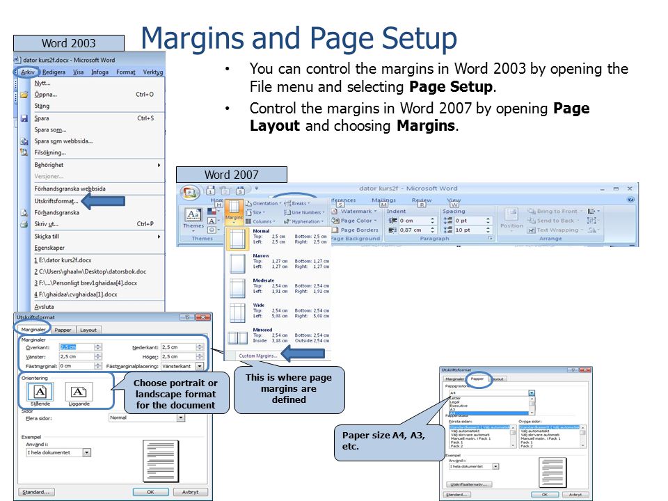 Margins and Page Setup Word You can control the margins in Word 2003 by opening the File menu and selecting Page Setup.