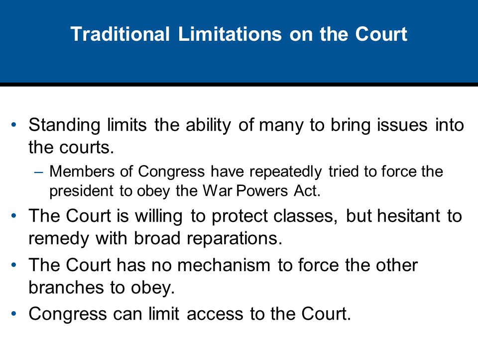 Traditional Limitations on the Court