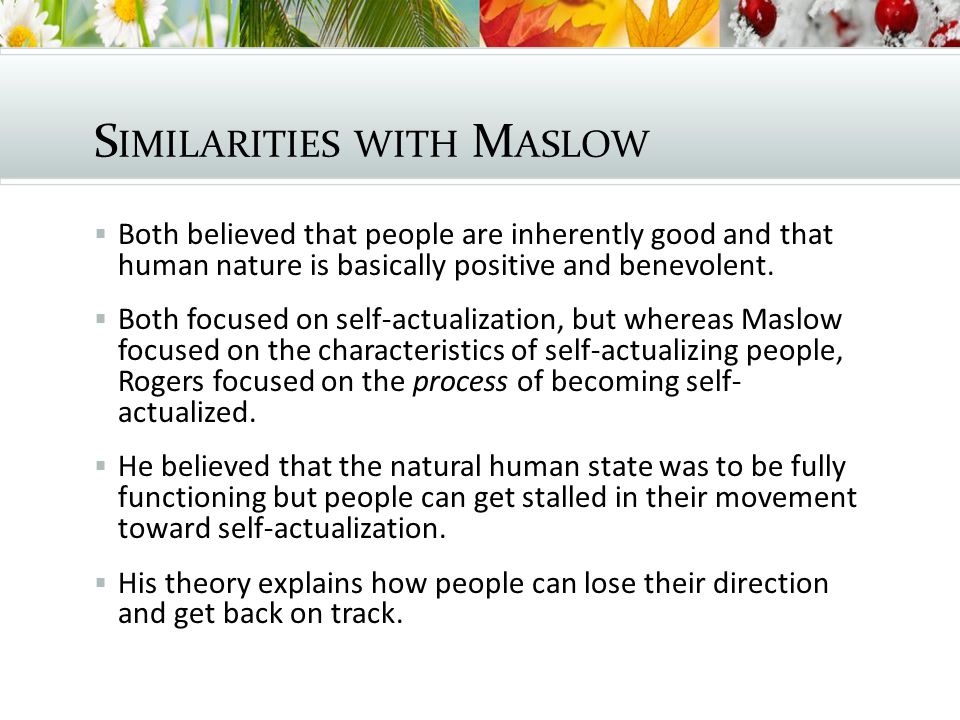 Compare And Contrast Maslow And Rogers Self Actualization