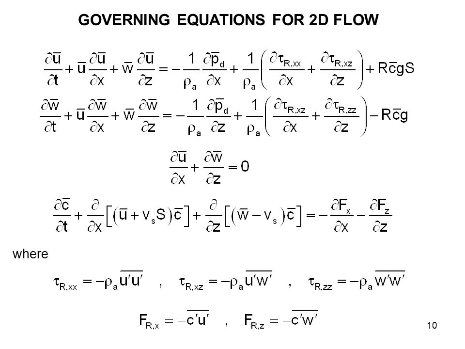 GOVERNING EQUATIONS FOR 2D FLOW