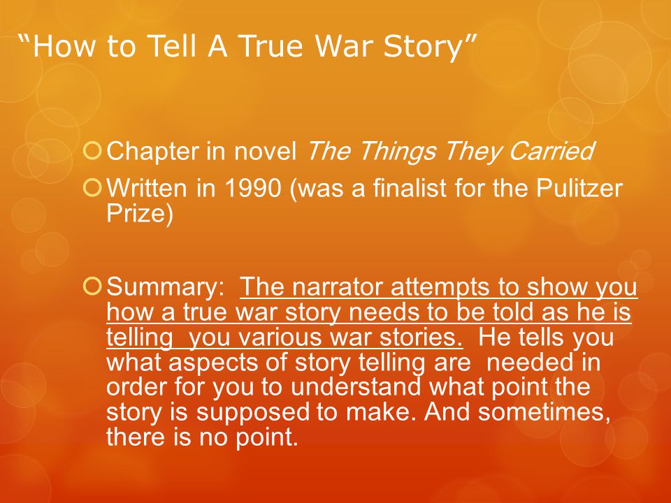 how to tell a true war story text