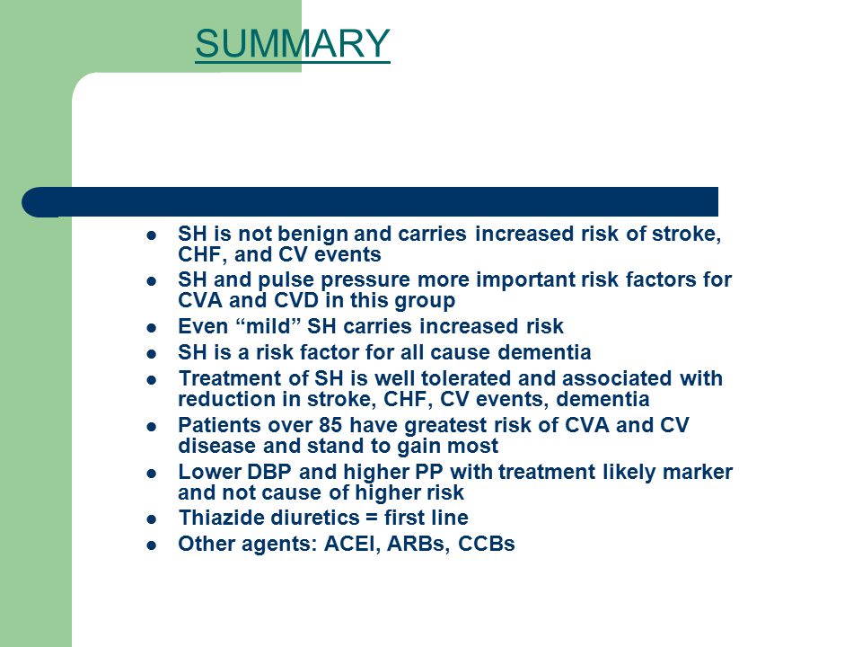 SUMMARY SH is not benign and carries increased risk of stroke, CHF, and CV events.