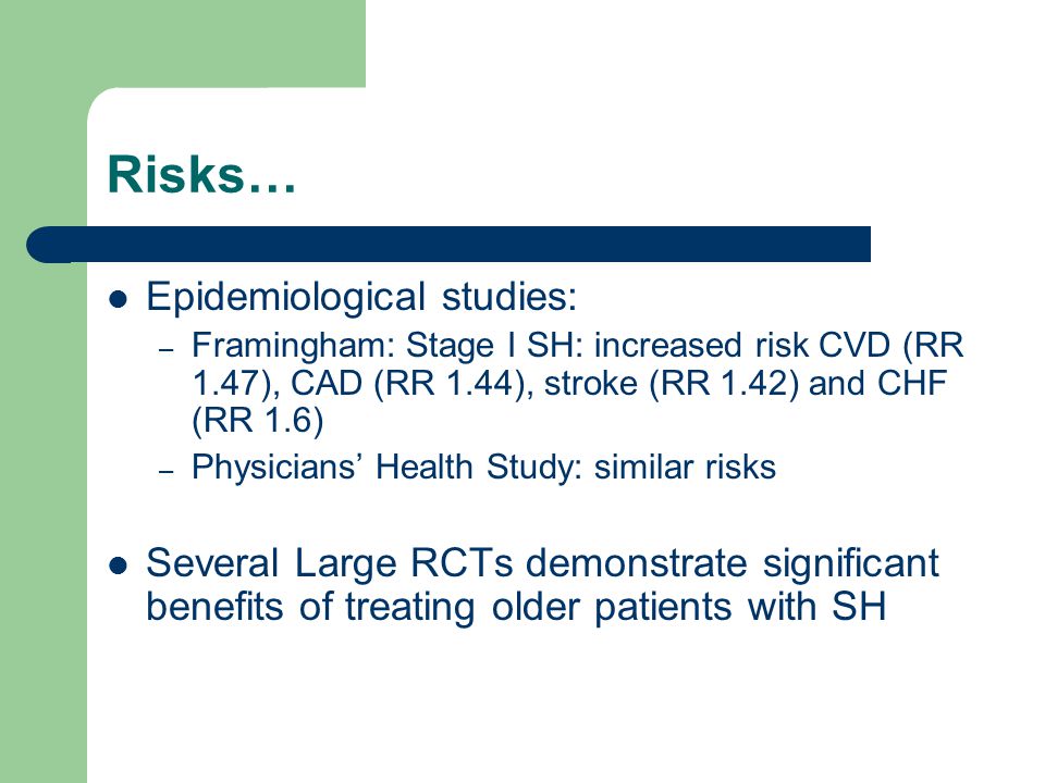 Risks… Epidemiological studies: