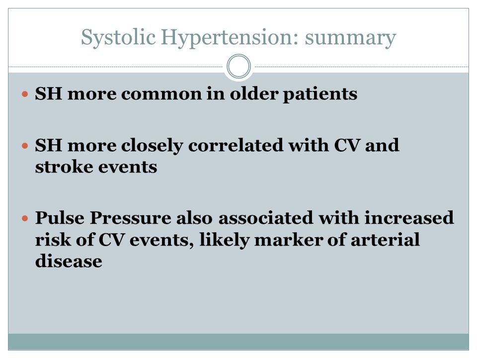 Systolic Hypertension: summary