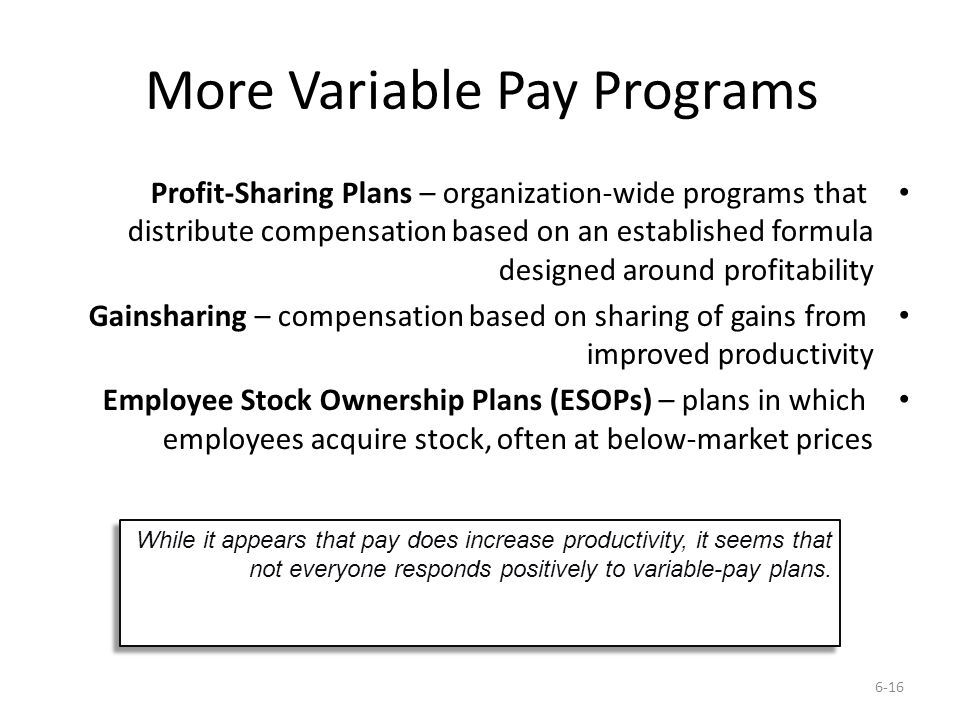 More Variable Pay Programs
