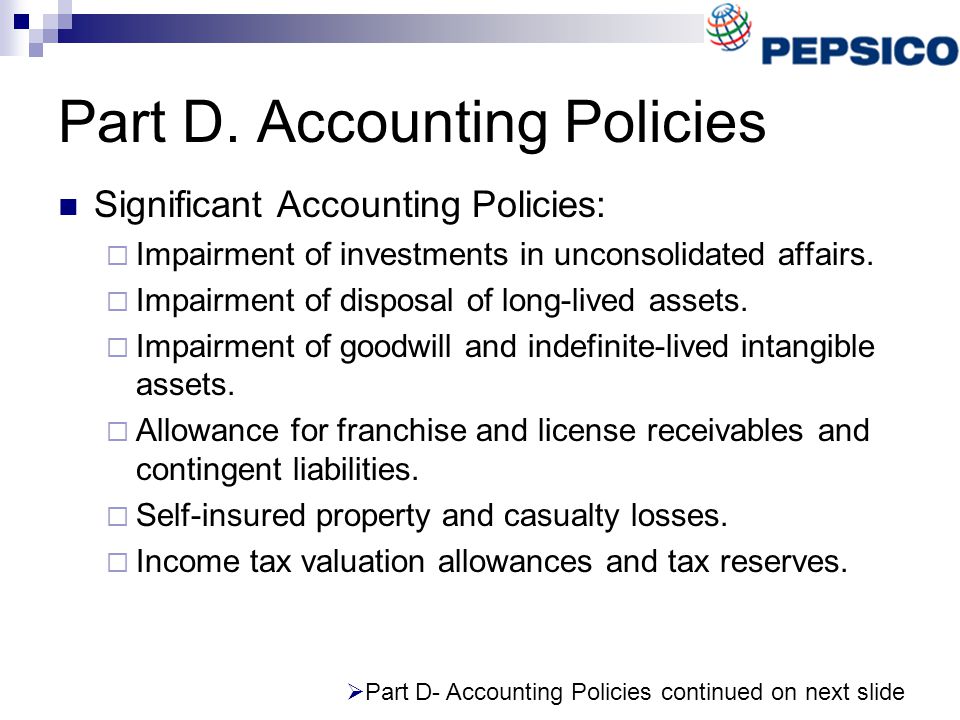 Part D. Accounting Policies