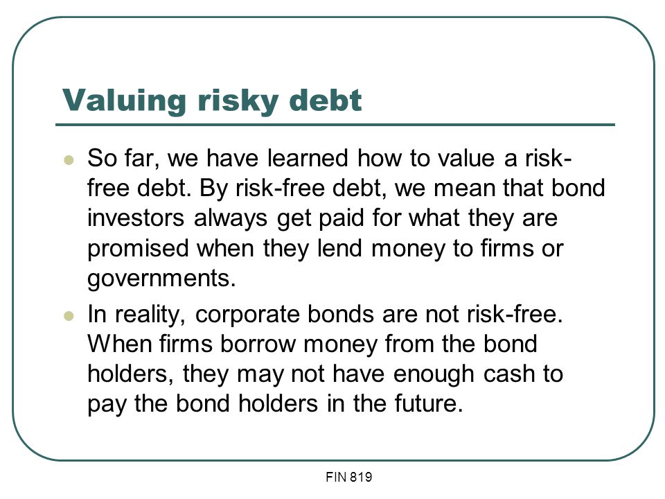 Valuing risky debt