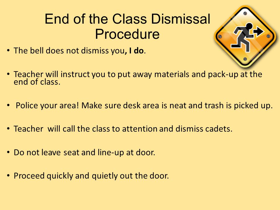 End of the Class Dismissal Procedure