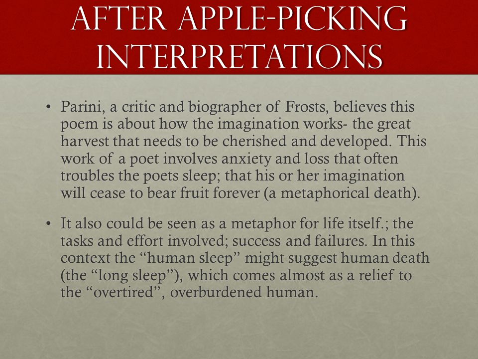 critical analysis of after apple picking by robert frost