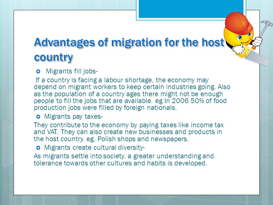 Advantages of migration for the host country
