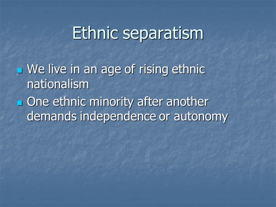 ethnic-domination-separatism