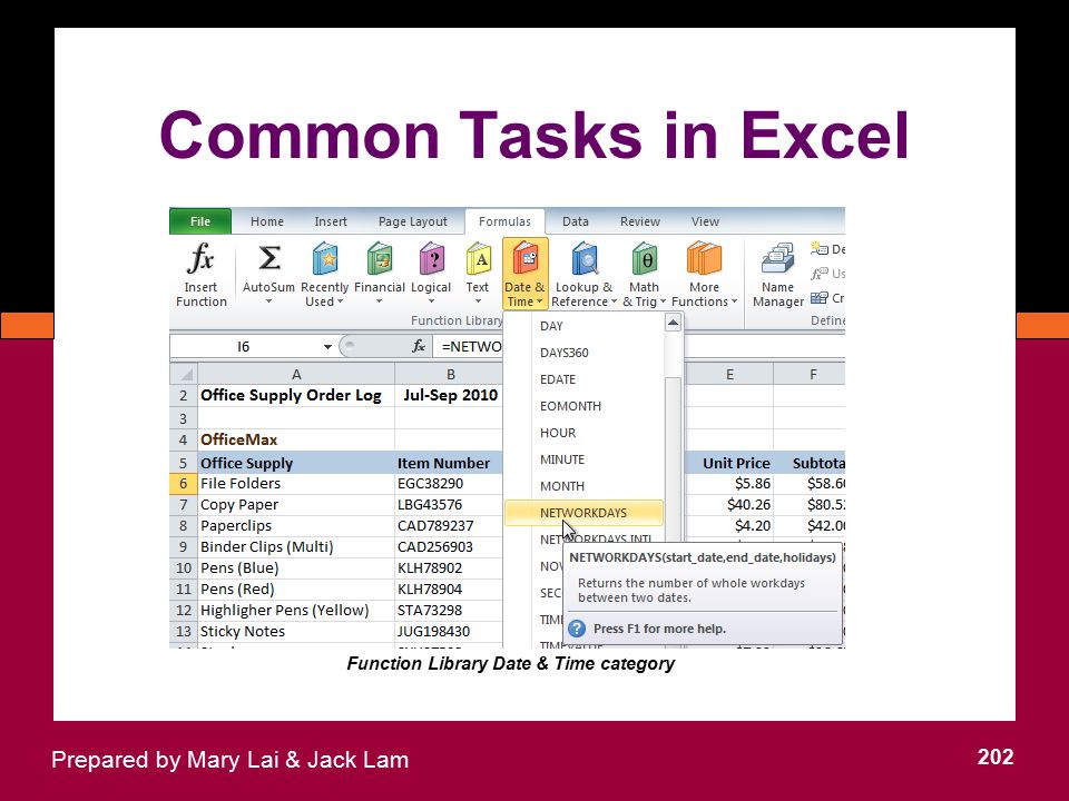 Common Tasks in Excel Prepared by Mary Lai & Jack Lam