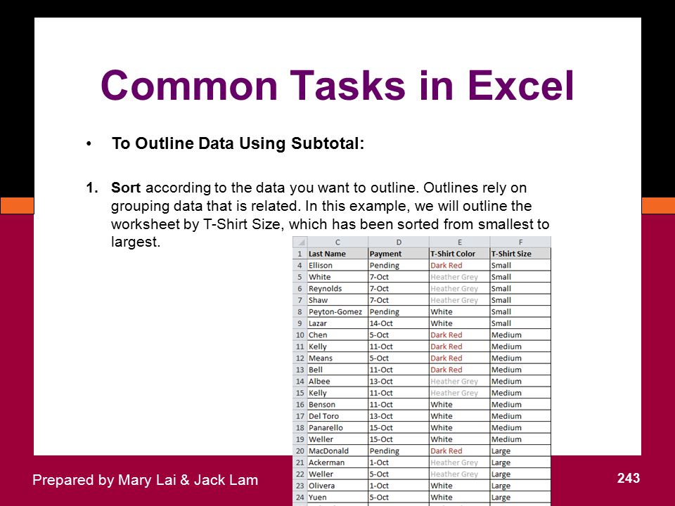Common Tasks in Excel To Outline Data Using Subtotal: