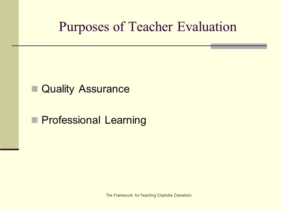 Purposes of Teacher Evaluation